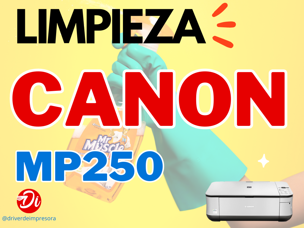 Pasos fáciles para limpiar la impresora Canon MP250 Consejos, trucos y solución de problemas