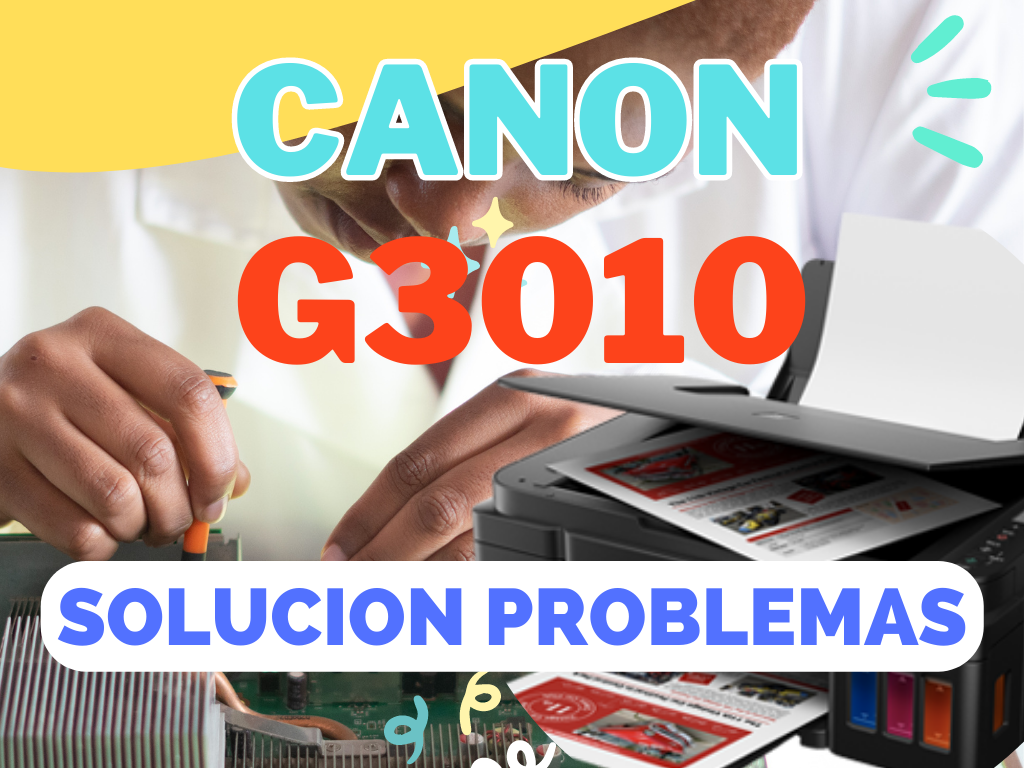 Solución Problemas al Instalar Controlador Canon G3010