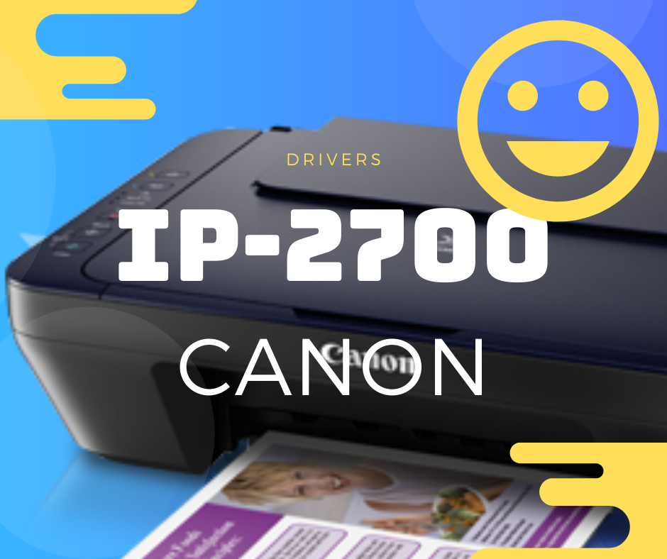 programa para instalar impresora canon ip2700 sin cd gratis
